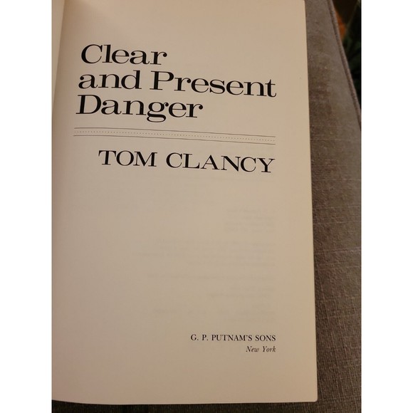 Clear and Present Danger. Tom Clancy 1st Print, 1st Edition. HC, DJ. 1989 - Picture 9 of 11